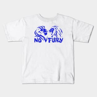 NO FURY! Kids T-Shirt